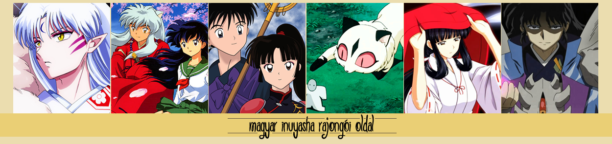 InuYasha | Magyar rajongi oldal